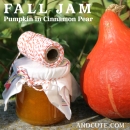Fall Jam - Pumpkin in Cinnamon Pear